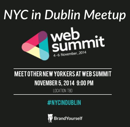 NYC in Dublin: Meet Other New Yorkers at #WebSummit 2014